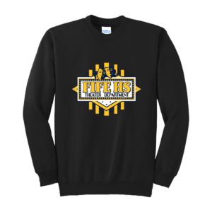 Fife HS Theater Port & Co™ Essential Fleece Crewneck Sweatshirt